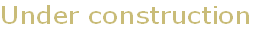 Under construction